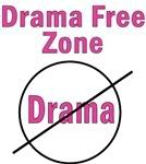 No_Drama_Here_Drama_Free_Zone.jpg