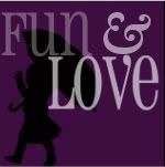 Fun & Love
