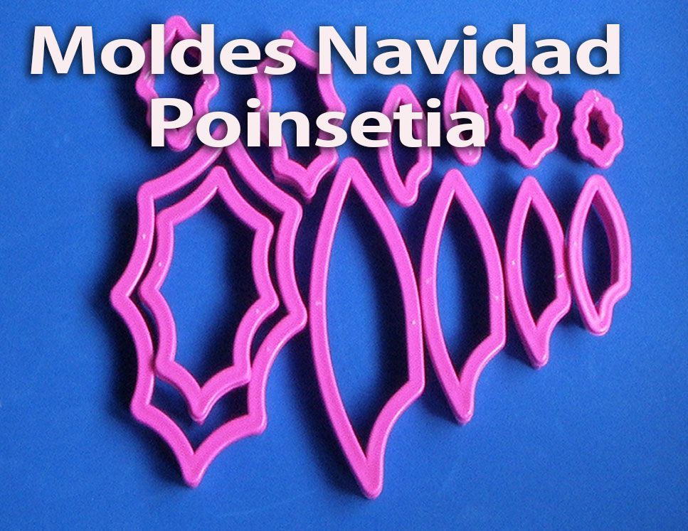 molde ponsetias navidad porcelanicron  ponsetia navidad cortador plastico pastillaje porcelanicron  ponsetias navideñas porcelanicron