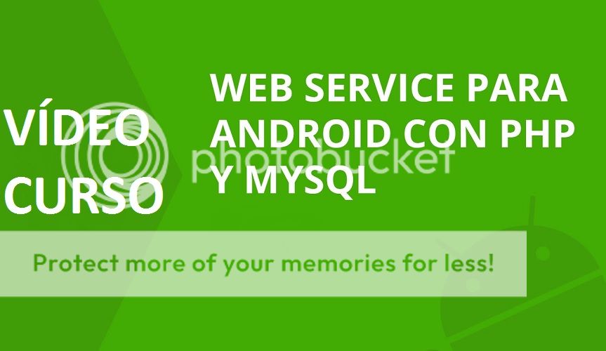 Crea un Web Service para Android con PHP y MySQL desde Cero
